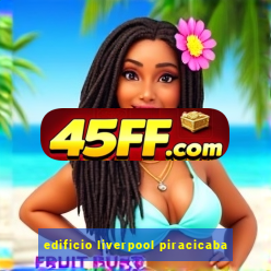 edificio liverpool piracicaba